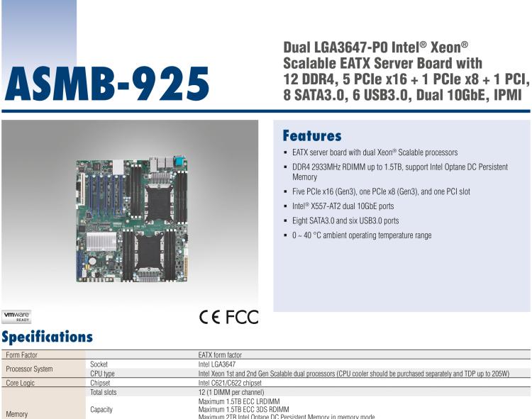 研華ASMB-925 雙路 LGA3647-P0 Intel? Xeon? Scalable EATX 服務(wù)器主板，帶12個(gè) DDR4，5個(gè) PCIe x16 + 1個(gè) PCIe x8 + 1 個(gè)PCI, 8個(gè) SATA3, 6 個(gè)USB3.0, Dual 10GbE, IPMI