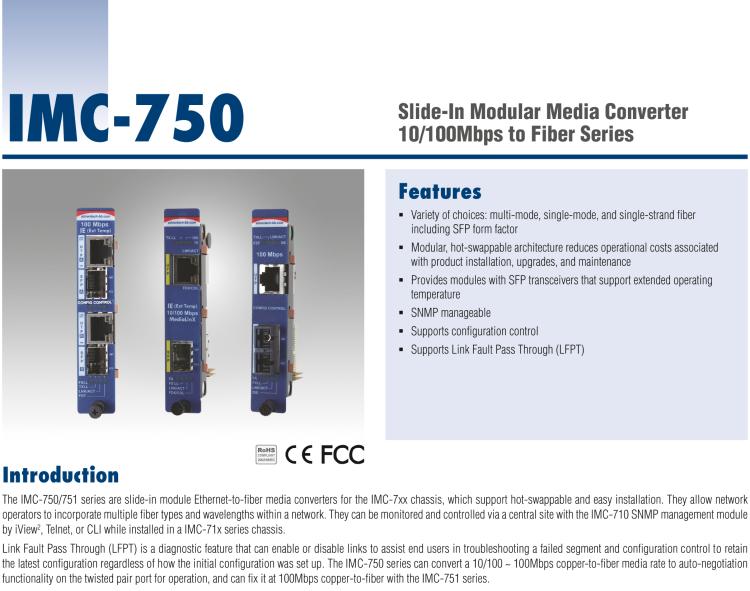 研華IMC-750-SE Managed Modular Media Converter, 100Mbps, Single mode 1310xmt, 40km, SC (also known as iMcV 856-15718)