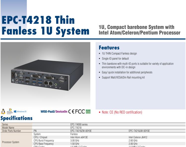 研華EPC-T4218 適配Intel 第8代 賽揚/凌動系列處理器。1U超薄高度，無風(fēng)扇系統(tǒng)，性能強勁，性價比高。