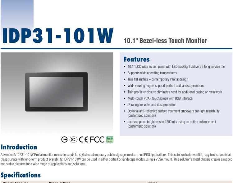 研華IDP31-101W 10.1'' 平面觸摸IP67顯示器：超薄的外形，輕盈光滑的圓角，堅(jiān)固的玻璃面板，帶來完全現(xiàn)代的外觀。