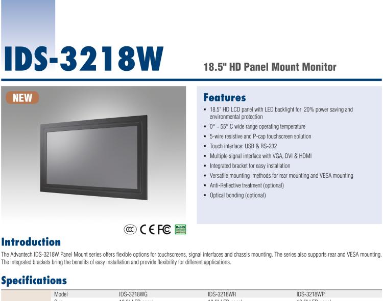 研華IDS-3218W 18.5" HD, 1366 x 768, VGA/DVI/HDMI 接口，面板安裝顯示器